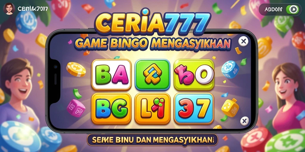 Screenshot CERIA777 menampilkan gameplay Bingo yang seru dan interaktif.